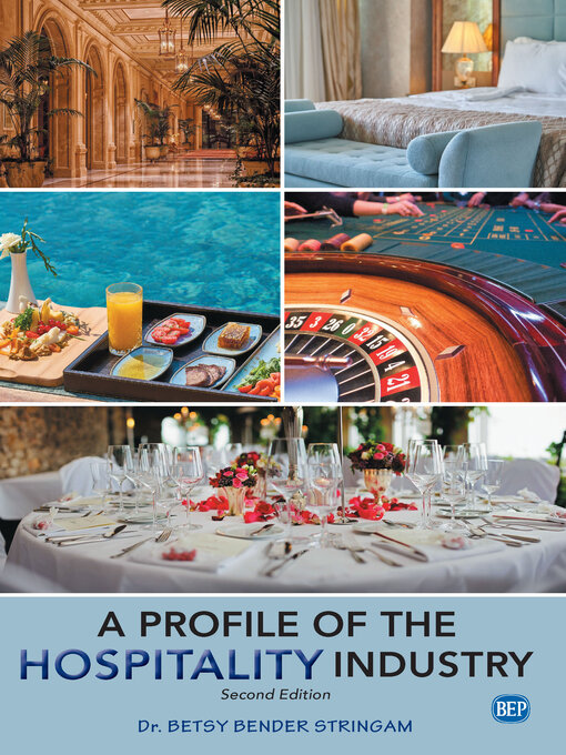 Title details for A Profile of the Hospitality Industry by Betsy Bender Stringam - Available